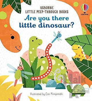 Are You There Little Dinosaur? (Ciltli) - Halkkitabevi