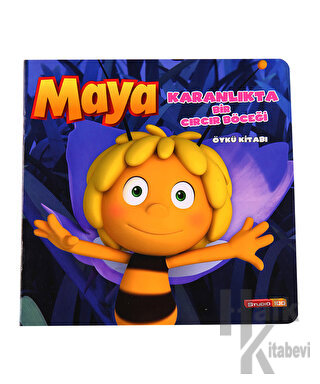 Arı Maya - Karanlıkta Bir Cırcır Böceği Öykü Kitabı