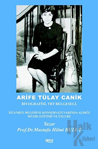 Arife Tülay Canik - Halkkitabevi
