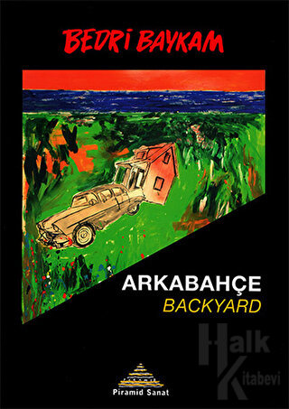 Arkabahçe - Backyard - Halkkitabevi