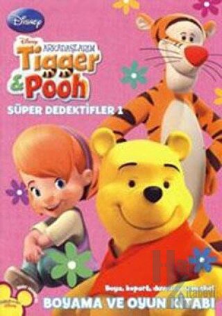 Arkadaşlarım Tiger ve Pooh Çıkartma Kitabım - Halkkitabevi