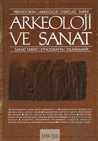 Arkeoloji ve Sanat Dergisi Sayı 109 - 110 - Halkkitabevi