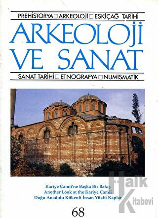 Arkeoloji ve Sanat Dergisi Sayı 68 - Halkkitabevi