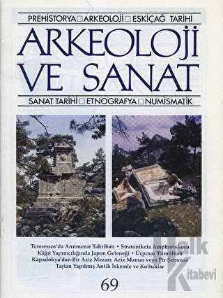 Arkeoloji ve Sanat Dergisi Sayı 69