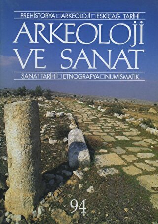 Arkeoloji ve Sanat Dergisi Sayı 94 - Halkkitabevi