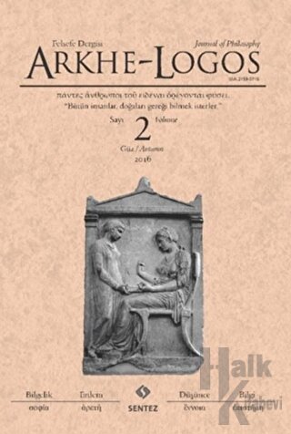Arkhe - Logos Felsefe Dergisi Sayı: 2 Güz 2016 - Halkkitabevi