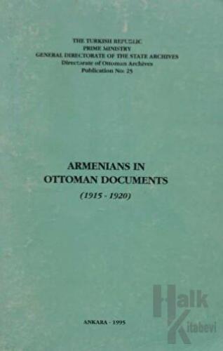 Armenians in Ottoman Documents (1915-1920) - Halkkitabevi