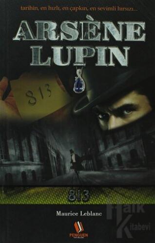 Arsene Lupin: 813 - Halkkitabevi