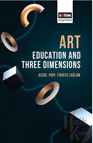 Art Education and Three Dimensions - Halkkitabevi