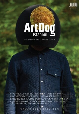 ArtDog İstanbul Dergisi Sayı: 1 Eylül - Ekim 2019
