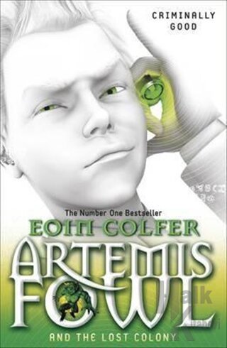 Artemis Fowl and The Lost Colony - Halkkitabevi