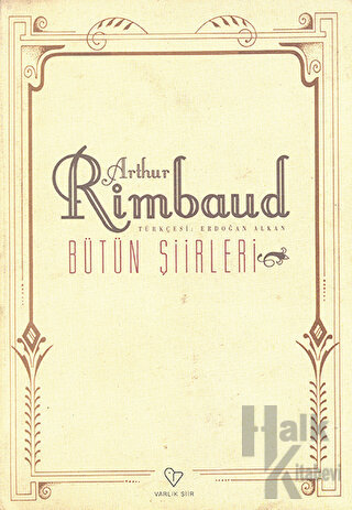 Arthur Rimbaud Bütün Şiirleri - Halkkitabevi