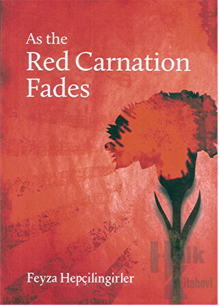 As the Red Carnation Fades