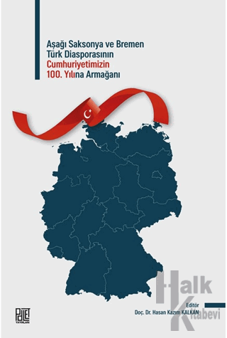 Aşağı Saksonya ve Bremen Türk Diasporasının 100. Yılına Armağan - Halk