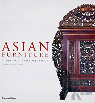 Asian Furniture - A Directory and Sourcebook