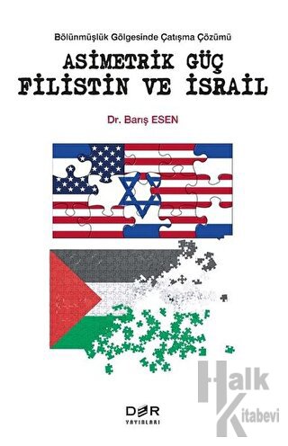 Asimetrik Güç Filistin ve İsrail - Halkkitabevi