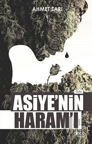 Asiye'nin Haram'ı