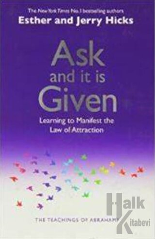 Ask and it is Given - Halkkitabevi