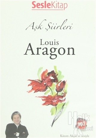 Aşk Şiirleri - Louis Aragon - Halkkitabevi