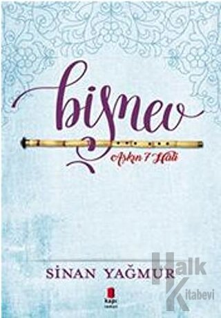 Aşkın 7 Hali Bişnev!