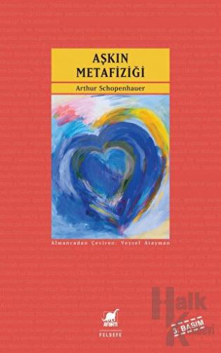 Aşkın Metafiziği - Halkkitabevi