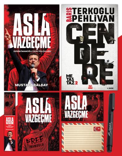 Asla Vazgeçme - Ayraç - Kartpostal - Poster - Cendere - Atatürk İmza B