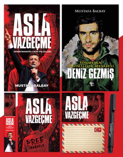 Asla Vazgeçme - Ayraç - Kartpostal - Poster - Deniz Gezmiş - Atatürk İmza Baskılı Kalem