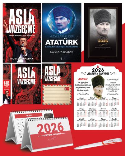 Asla Vazgeçme - Ayraç - Kartpostal - Poster - Yüzyılların Lideri Atatürk -  2026 Ajanda Komutan - Kalpaklı Ahşap Duvar Takvimi - Masa Takvimi