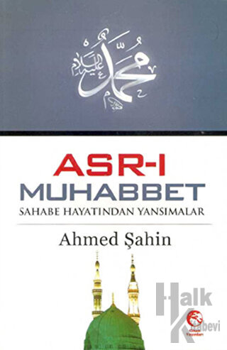 Asr-ı Muhabbet