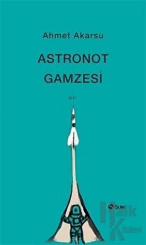 Astronot Gamzesi - Halkkitabevi