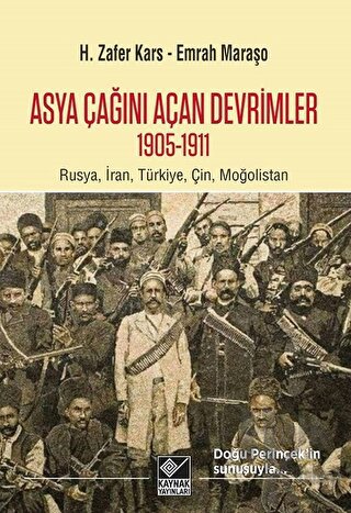 Asya Çağını Açan Devrimler (1095-1911) - Halkkitabevi