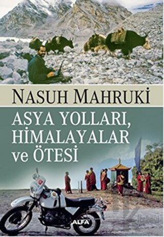 Asya Yolları, Himalayalar ve Ötesi - Halkkitabevi