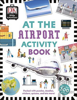 At the Airport Activity Book: Includes more than 300 Stickers - Halkki