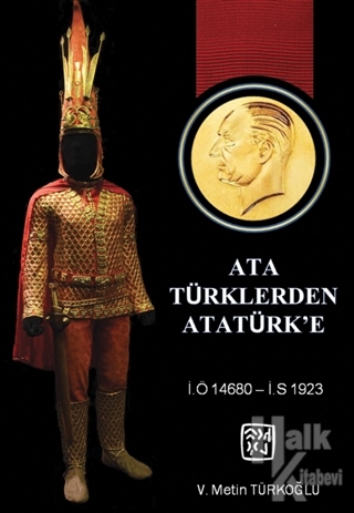 Ata Türklerden Atatürk'e - Halkkitabevi