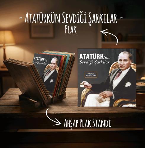 Atatürk'ün Sevdiği Şarkılar Plak ve Ahşap Plak Standı - Halkkitabevi