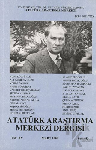 Atatürk Araştırma Merkezi Dergisi Cilt: 15 Mart 1999 Sayı: 43