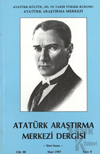 Atatürk Araştırma Merkezi Dergisi, Mart 1987 Sayı 8