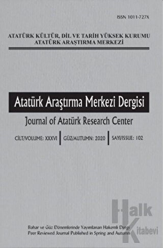 Atatürk Araştırma Merkezi Dergisi Sayı: 102 2020 - Halkkitabevi