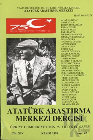 Atatürk Araştırma Merkezi Dergisi Sayı: 42 Kasım 1998