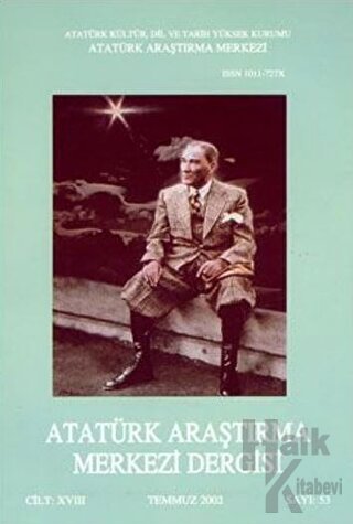 Atatürk Araştırma Merkezi Dergisi Sayı: 53 Temmuz 2002
