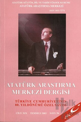 Atatürk Araştırma Merkezi Dergisi Sayı: 56 Temmuz 2003 - Halkkitabevi