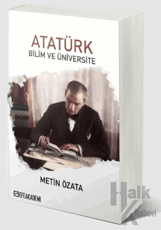Atatürk - Bilim ve Üniversite - Halkkitabevi