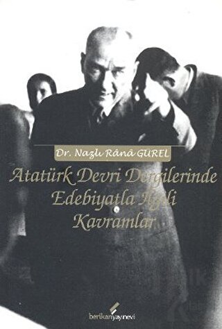 Atatürk Devri Dergilerinde Edebiyatla İlgili Kavramlar - Halkkitabevi