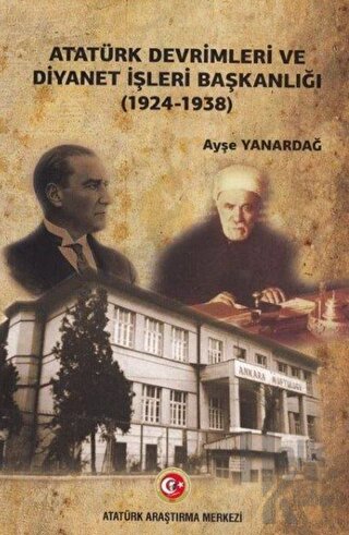 Atatürk Devrimleri ve Diyanet İşleri Başkanlığı (1924-1938)