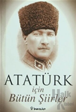 Atatürk İçin Bütün Şiirler