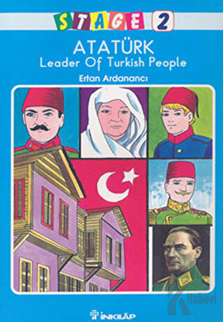 Atatürk Leader Of Turkish People - Halkkitabevi