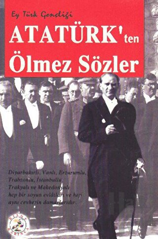 Atatürk’ten Ölmez Sözler - Halkkitabevi