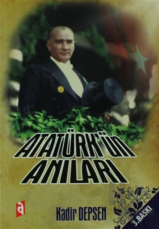 Atatürk’ün Anıları - Halkkitabevi
