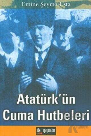 Atatürk’ün Cuma Hutbeleri