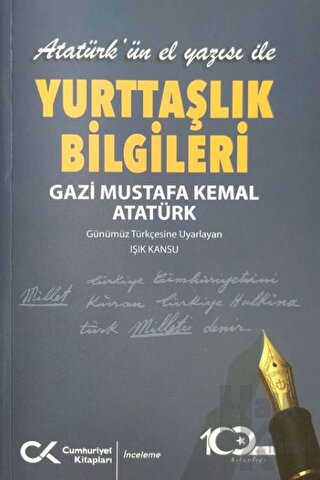 Atatürk’ün El Yazısı ile Yurttaşlık Bilgileri - Halkkitabevi